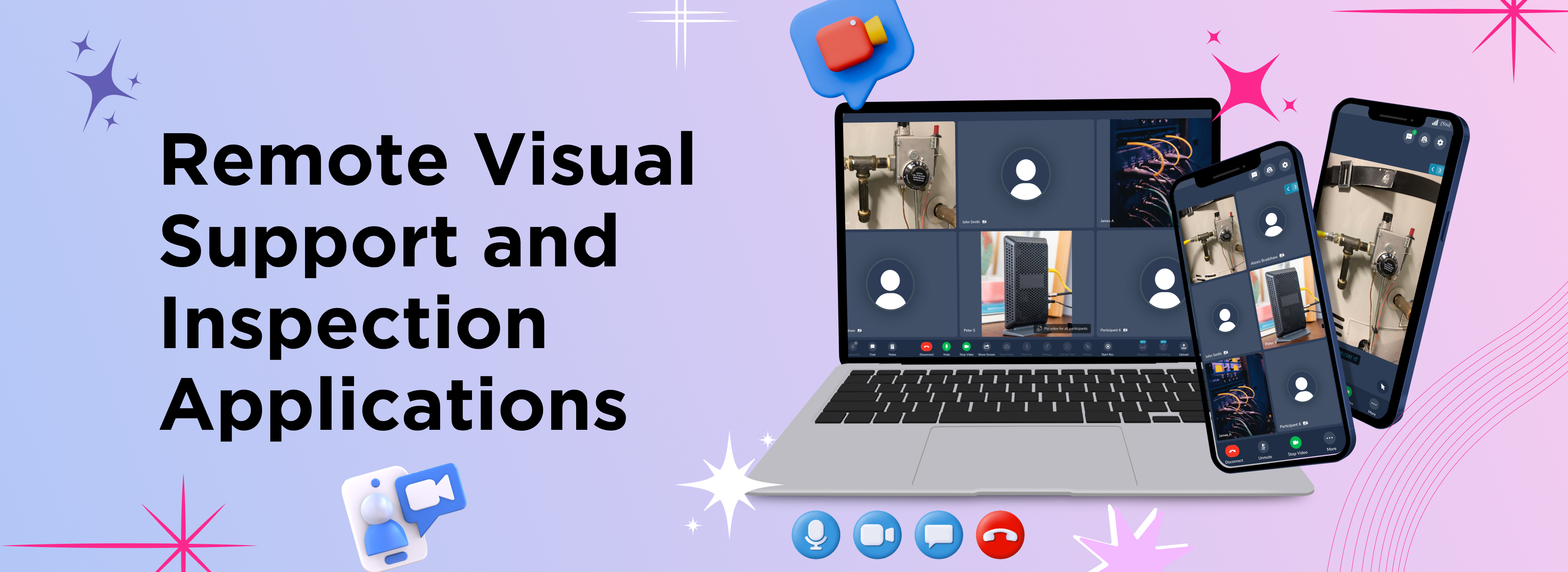 Remote Visual Support and Inspection Applications