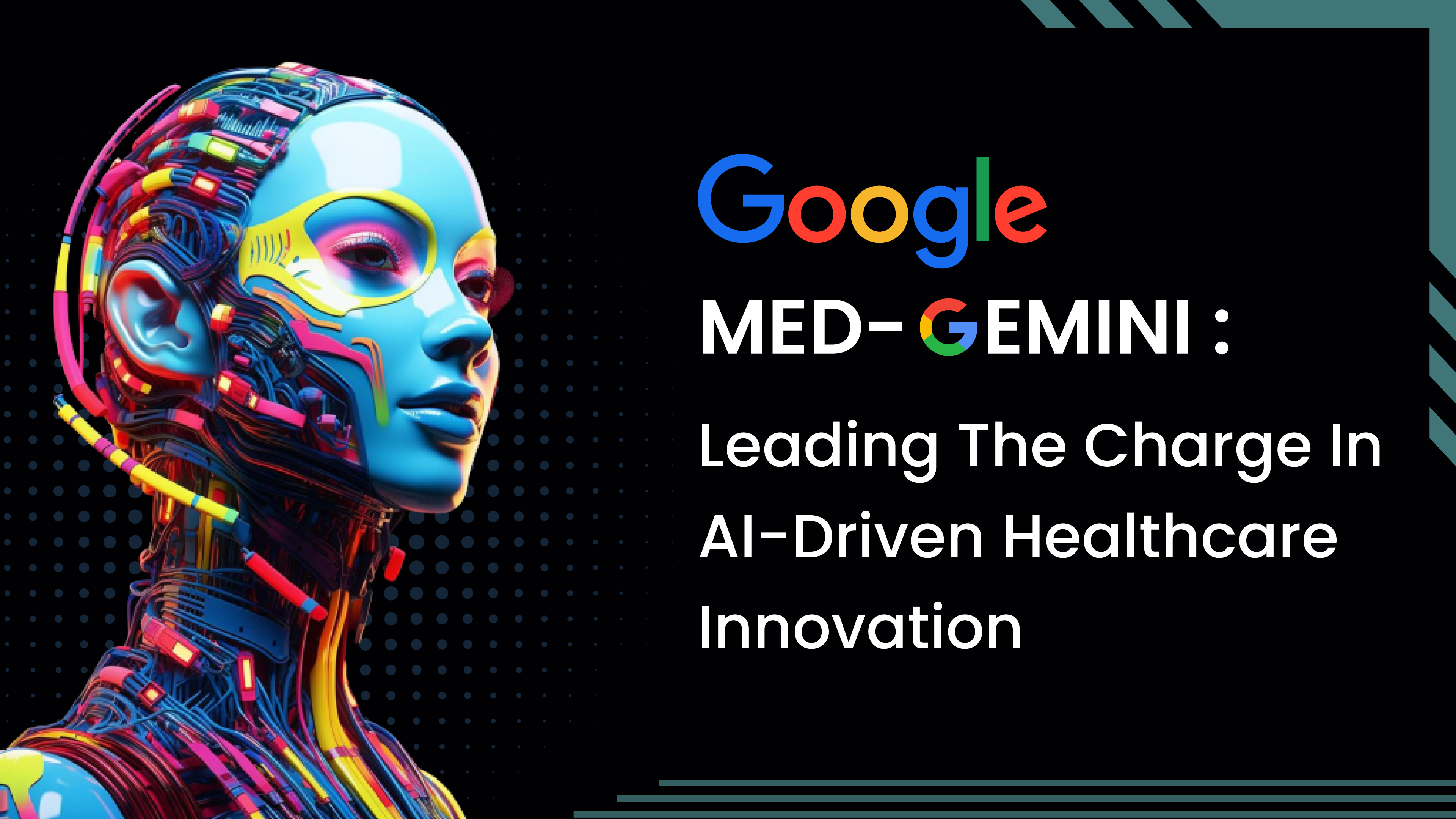 Med-Gemini: Leading The Charge In AI-Driven Healthcare Innovation