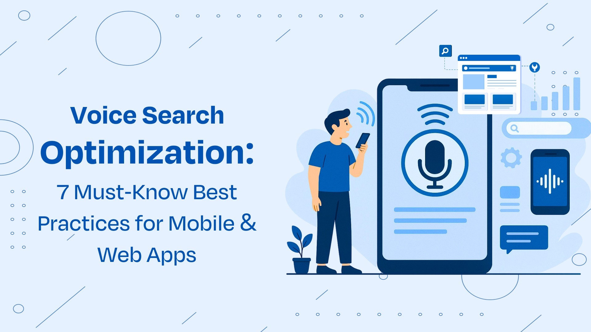 Voice search optimization best practices for mobile and web apps in 2025