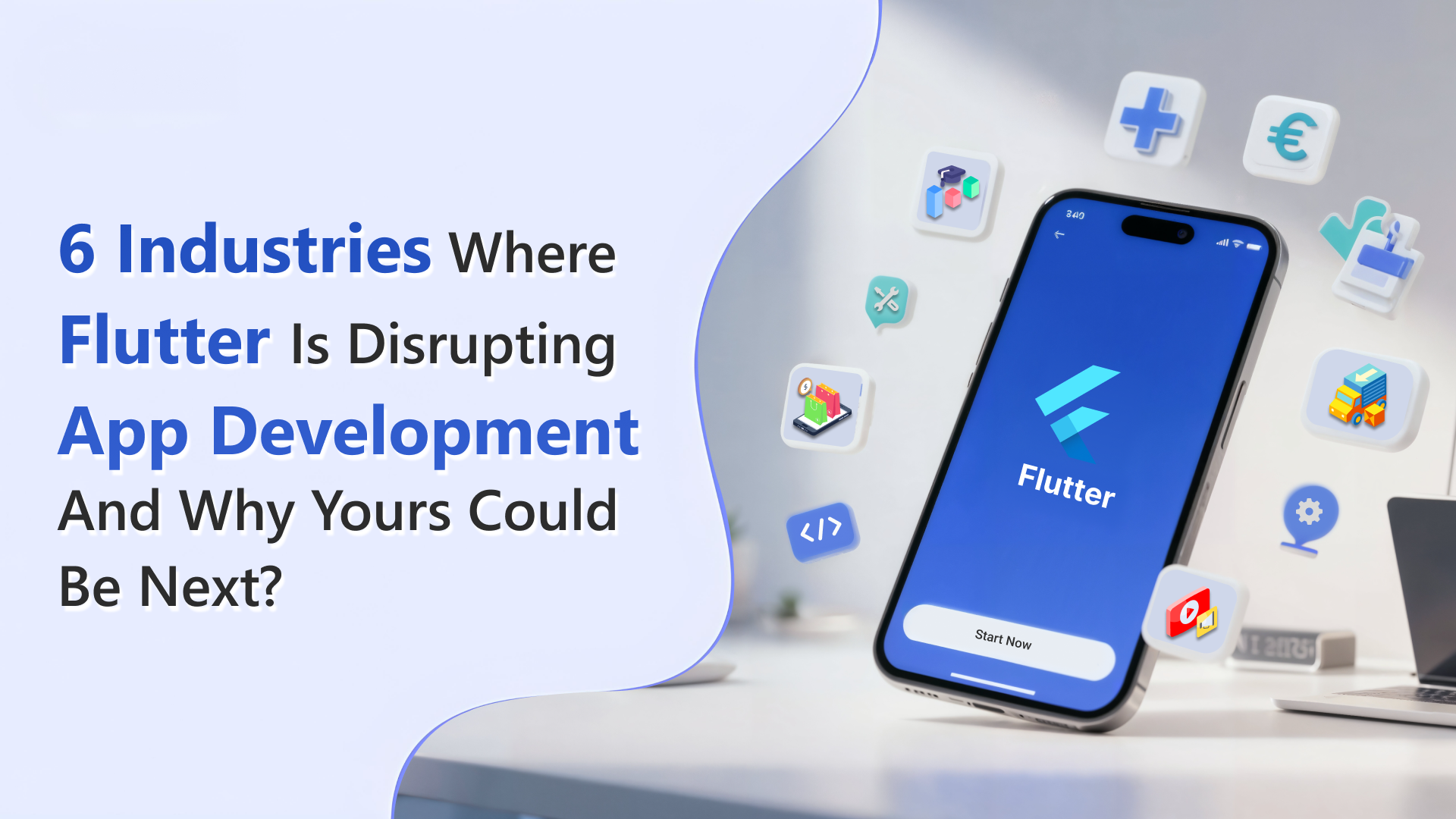 Flutter app development disrupting 6 key industries